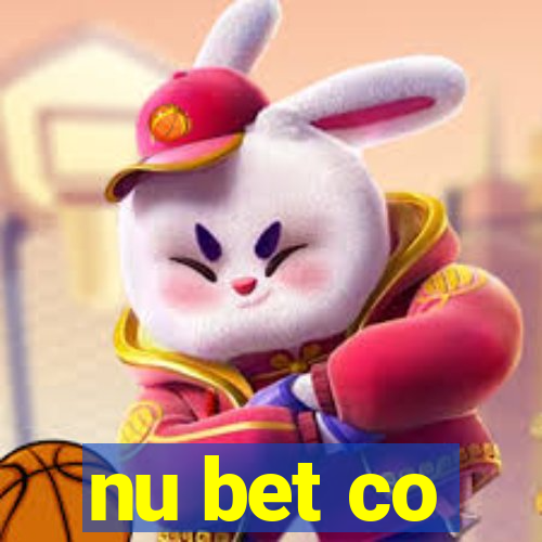 nu bet co